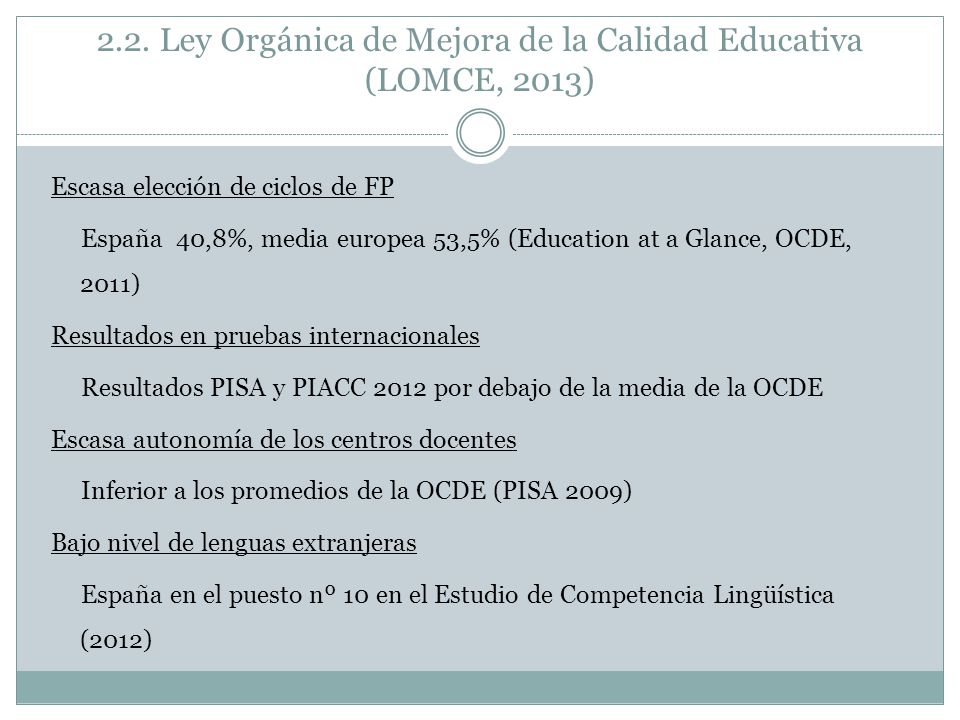 2.2. Ley Orgánica de Mejora de la Calidad Educativa (LOMCE, 2013)