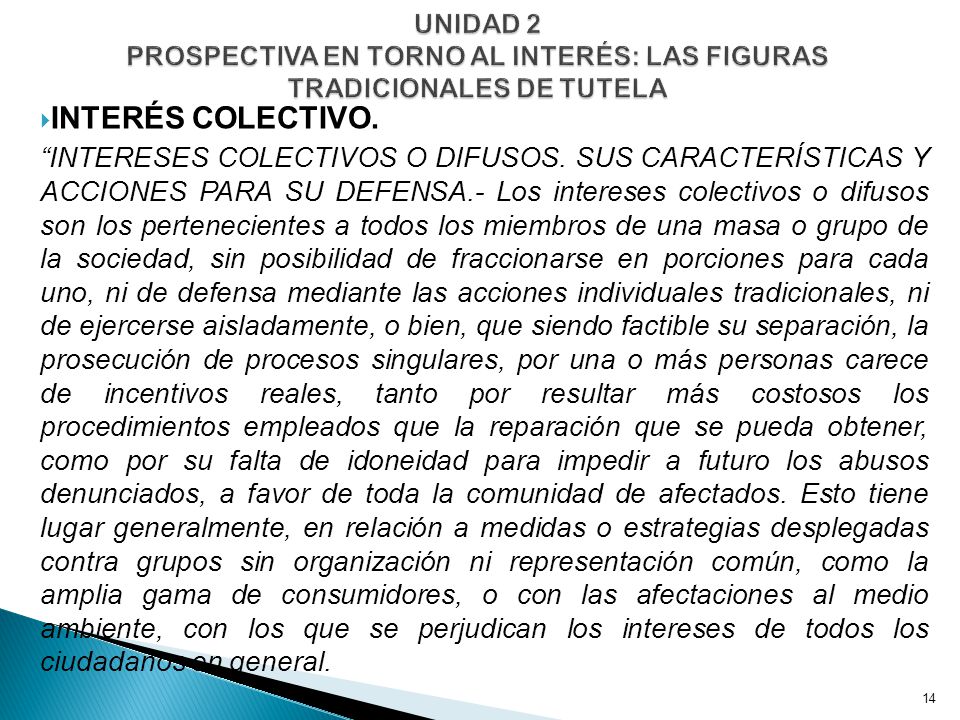 UNIDAD 2 PROSPECTIVA EN TORNO AL INTERÉS: LAS FIGURAS TRADICIONALES DE TUTELA