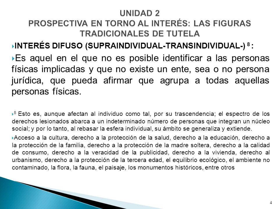 UNIDAD 2 PROSPECTIVA EN TORNO AL INTERÉS: LAS FIGURAS TRADICIONALES DE TUTELA