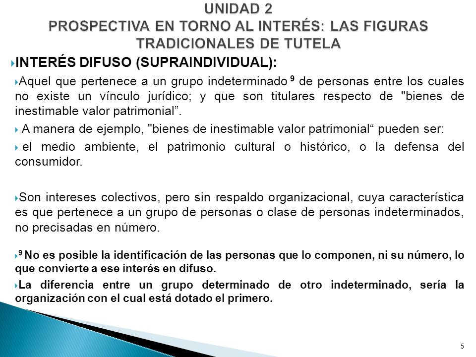 UNIDAD 2 PROSPECTIVA EN TORNO AL INTERÉS: LAS FIGURAS TRADICIONALES DE TUTELA