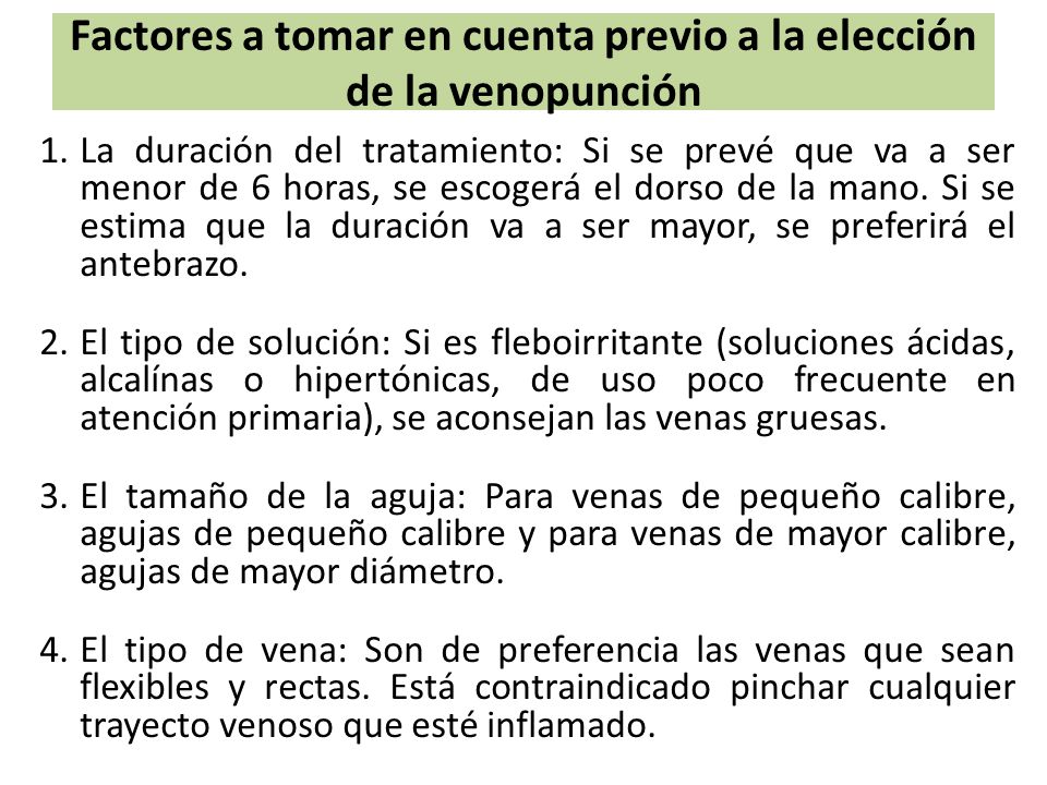 Factores a tomar en cuenta previo a la elección de la venopunción