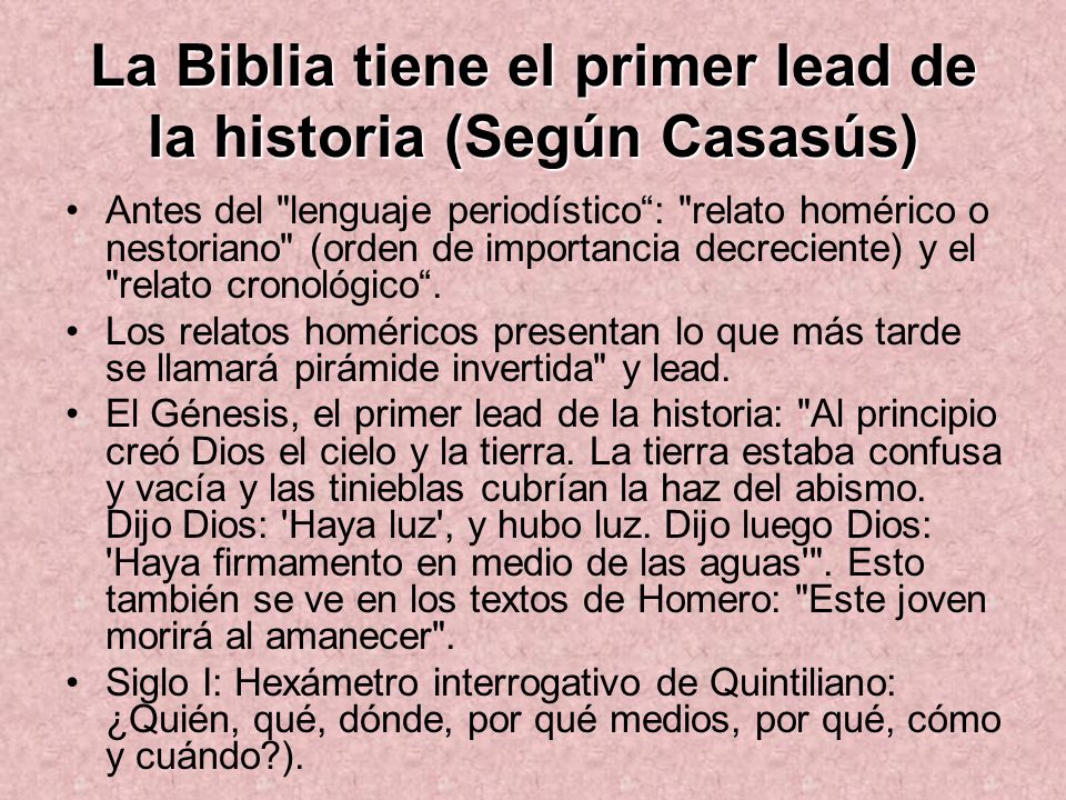 La Biblia tiene el primer lead de la historia (Según Casasús)