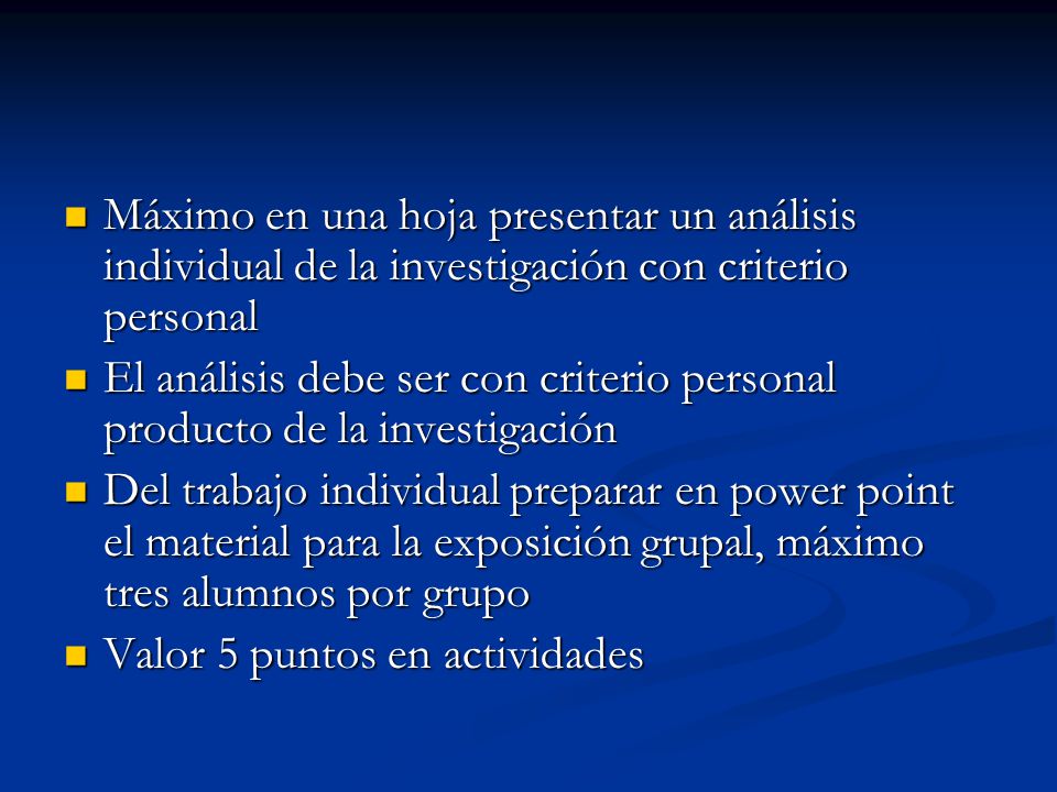 Máximo en una hoja presentar un análisis individual de la investigación con criterio personal