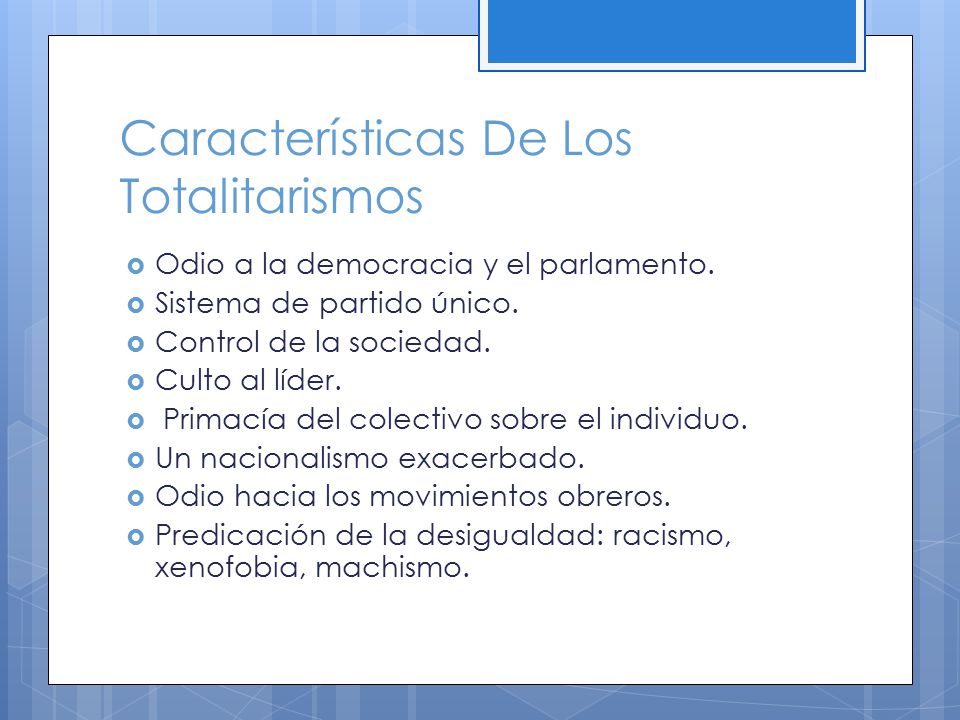 Características De Los Totalitarismos