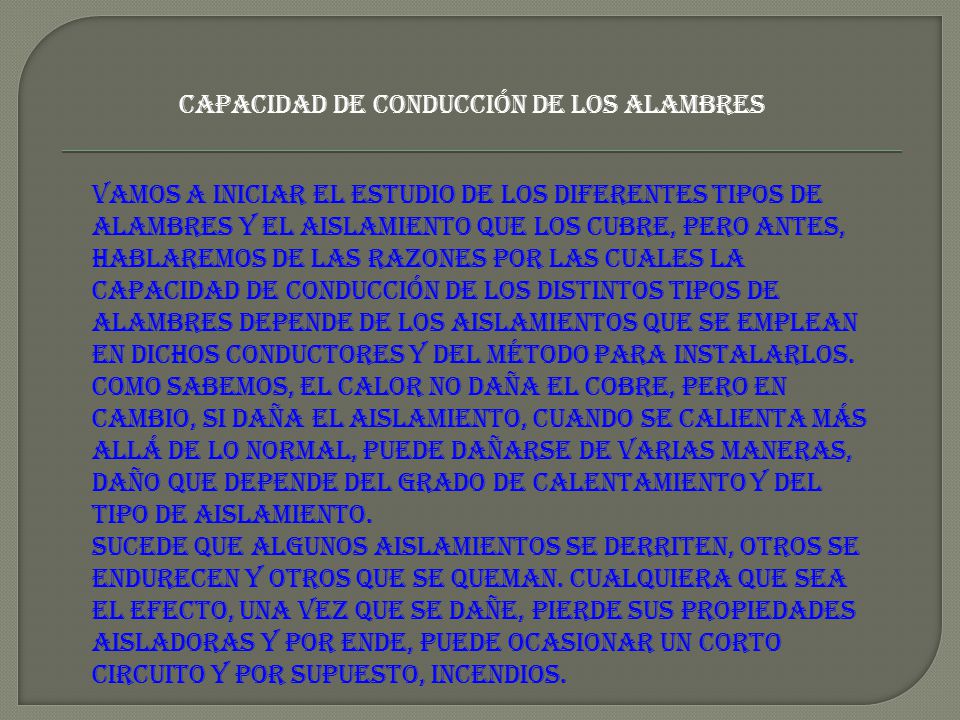 Capacidad de conducción de los alambres