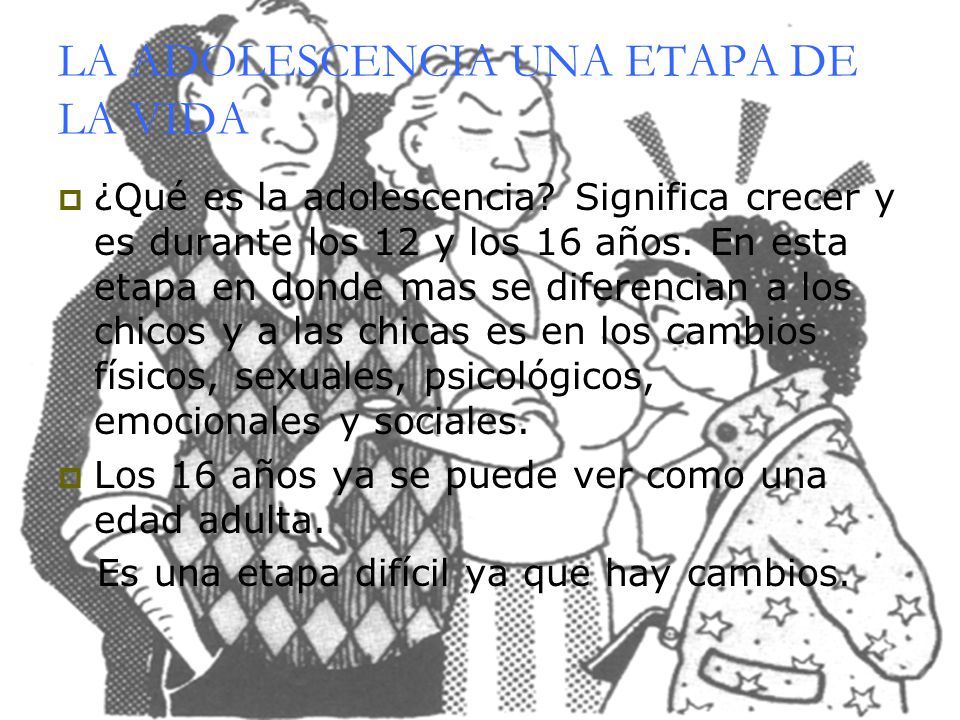 LA ADOLESCENCIA UNA ETAPA DE LA VIDA