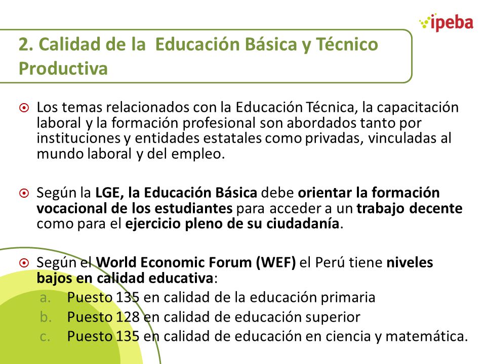 2. Calidad de la Educación Básica y Técnico Productiva