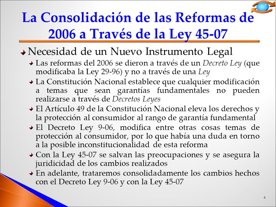 La Consolidación de las Reformas de 2006 a Través de la Ley 45-07