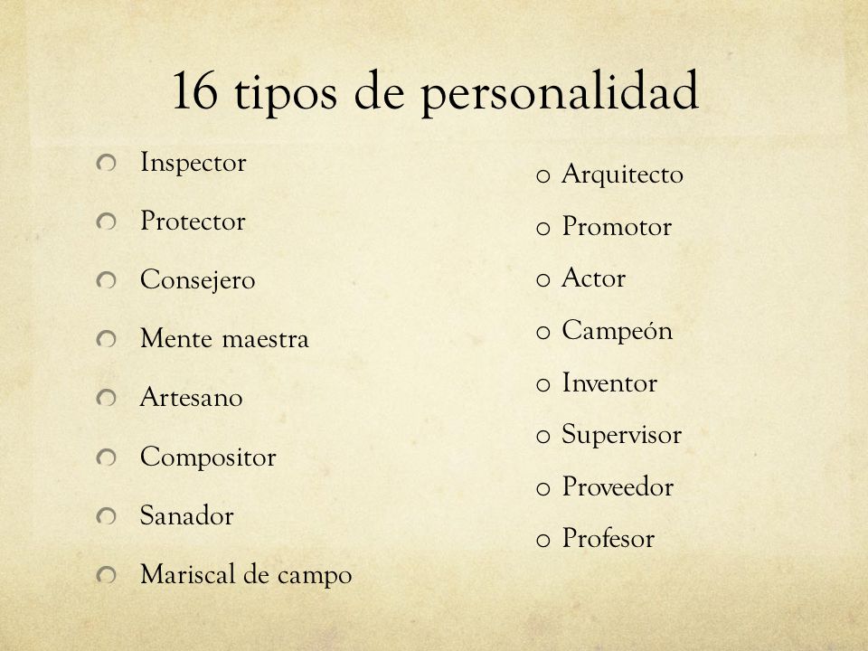 16 tipos de personalidad Inspector Protector Consejero Mente maestra