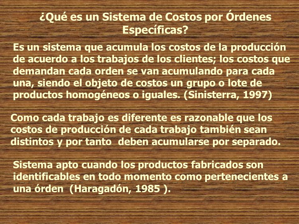 ¿Qué es un Sistema de Costos por Órdenes Específicas