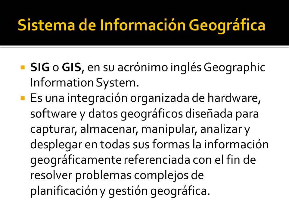 Sistema de Información Geográfica