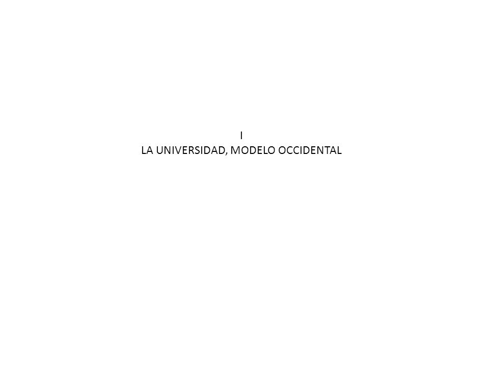 LA UNIVERSIDAD, MODELO OCCIDENTAL