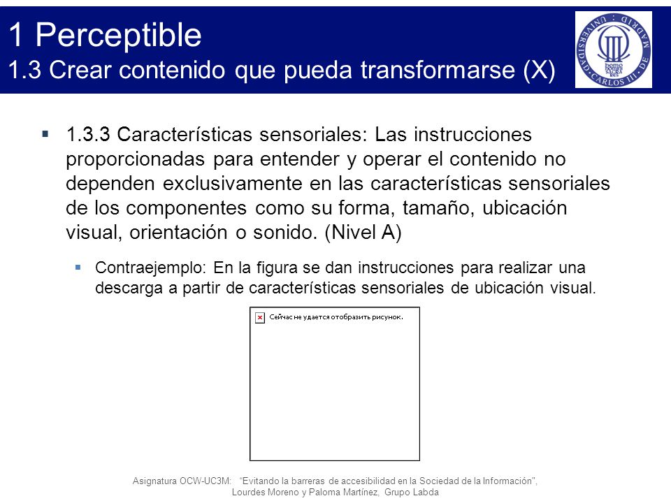 1 Perceptible 1.3 Crear contenido que pueda transformarse (X)