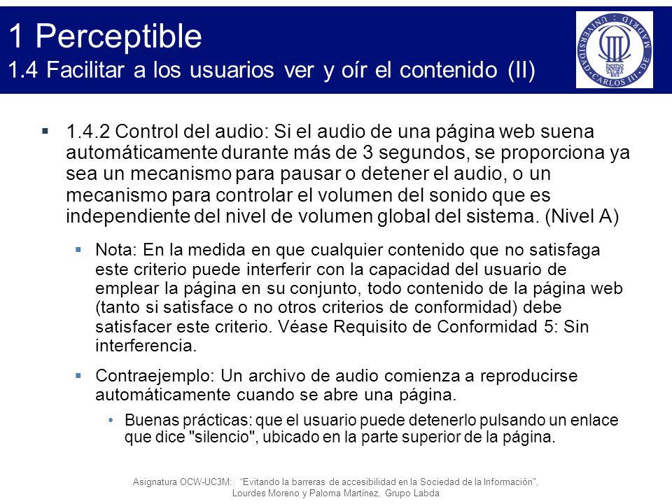 1 Perceptible 1.4 Facilitar a los usuarios ver y oír el contenido (II)