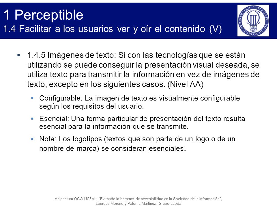 1 Perceptible 1.4 Facilitar a los usuarios ver y oír el contenido (V)
