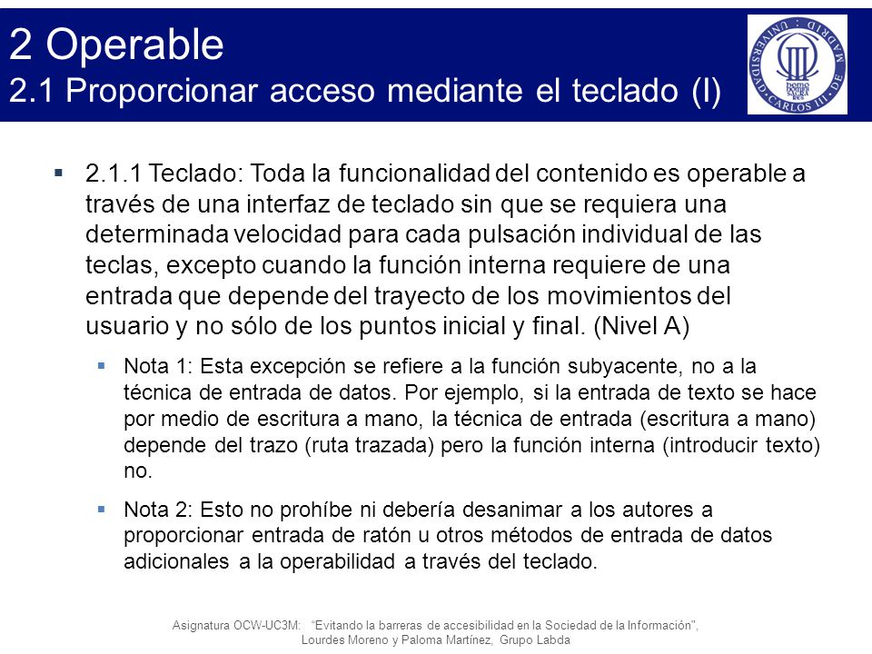 2 Operable 2.1 Proporcionar acceso mediante el teclado (I)