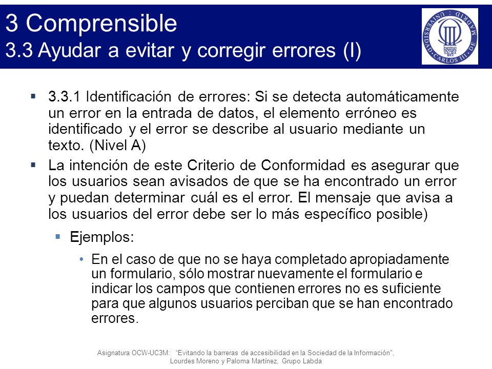 3 Comprensible 3.3 Ayudar a evitar y corregir errores (I)