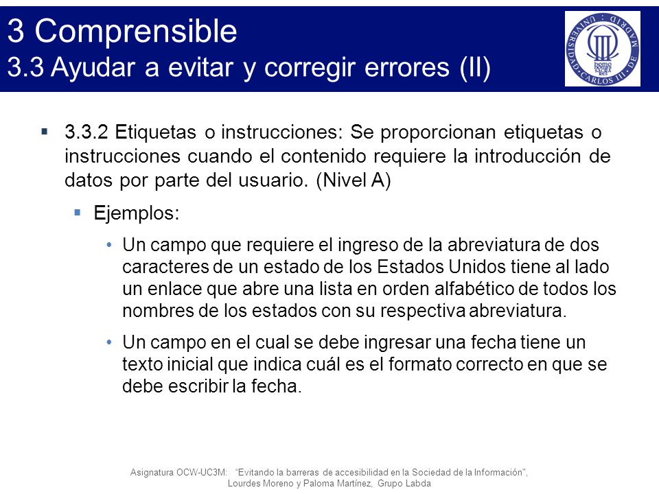 3 Comprensible 3.3 Ayudar a evitar y corregir errores (II)