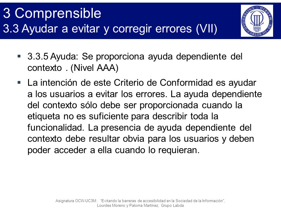 3 Comprensible 3.3 Ayudar a evitar y corregir errores (VII)