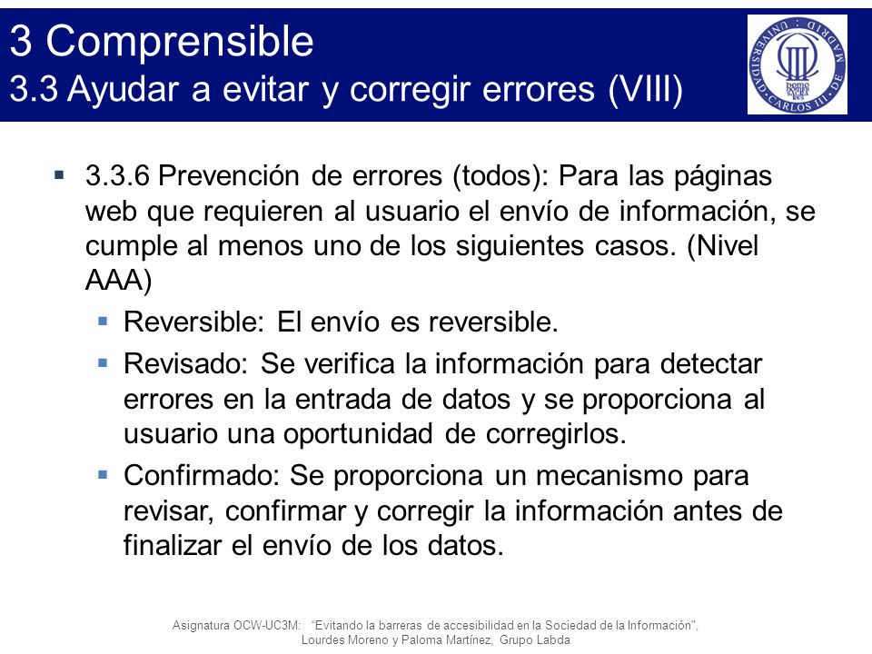 3 Comprensible 3.3 Ayudar a evitar y corregir errores (VIII)
