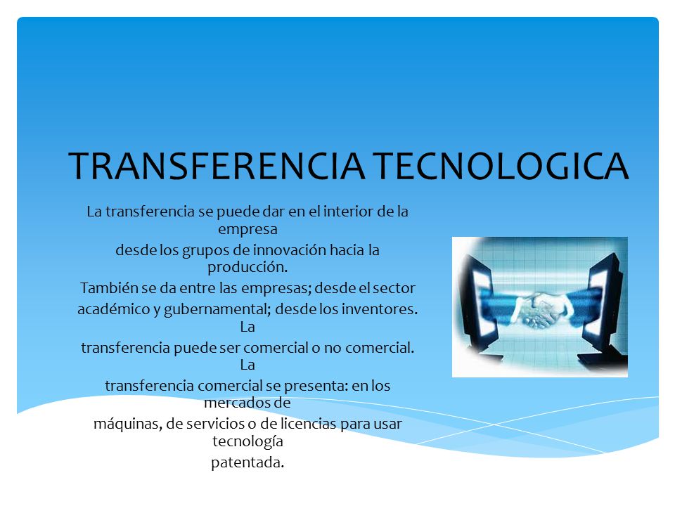 TRANSFERENCIA TECNOLOGICA