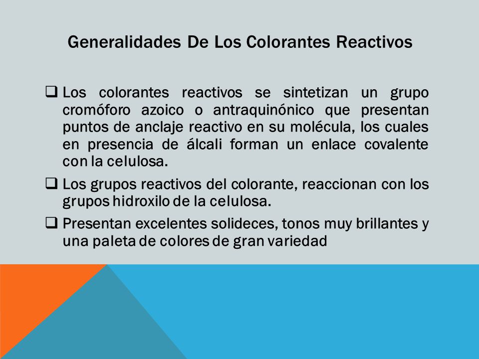 Generalidades De Los Colorantes Reactivos