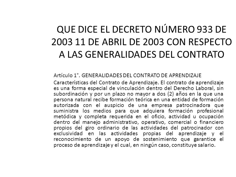 QUE DICE EL DECRETO NÚMERO 933 DE DE ABRIL DE 2003 CON RESPECTO A LAS GENERALIDADES DEL CONTRATO
