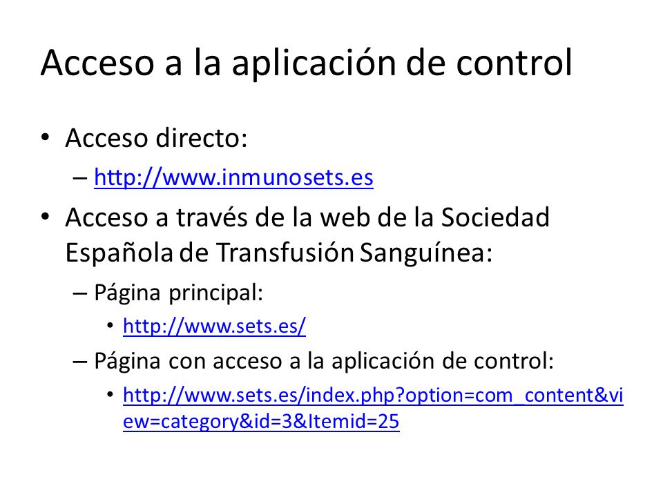 Acceso a la aplicación de control