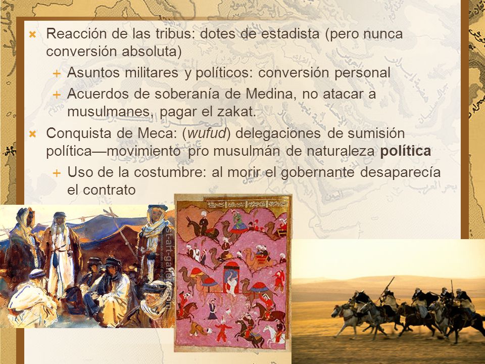 Reacción de las tribus: dotes de estadista (pero nunca conversión absoluta)