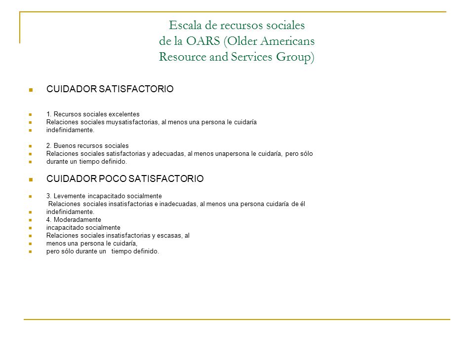 Escala de recursos sociales de la OARS (Older Americans Resource and Services Group)