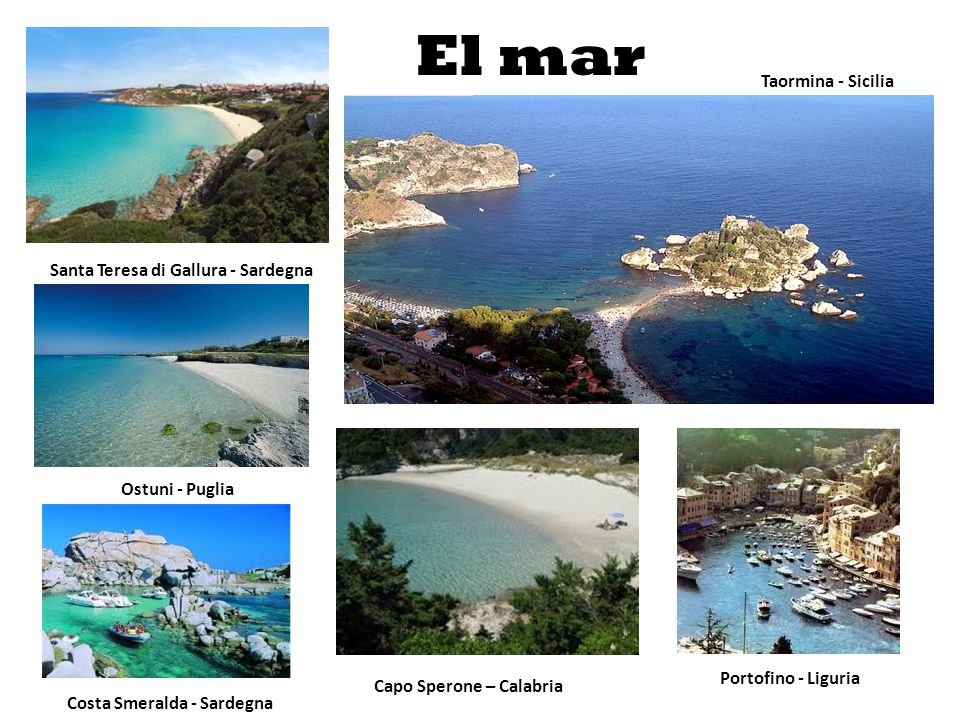 El mar Taormina - Sicilia Santa Teresa di Gallura - Sardegna
