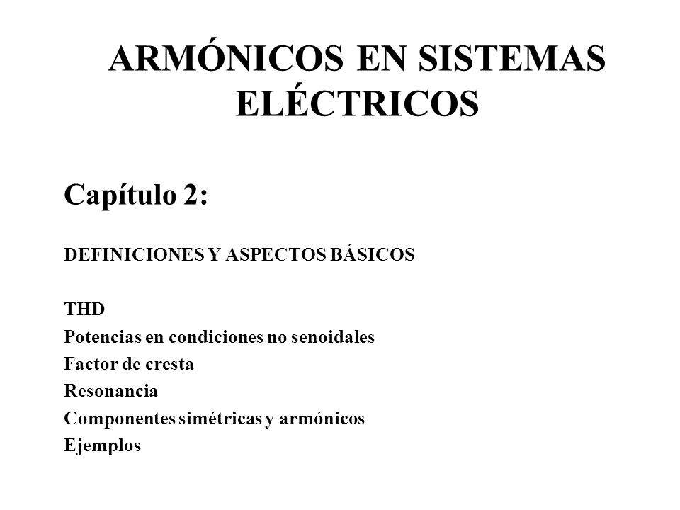 ARMÓNICOS EN SISTEMAS ELÉCTRICOS