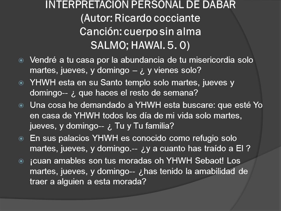 INTERPRETACION PERSONAL DE DABAR (Autor: Ricardo cocciante Canción: cuerpo sin alma SALMO; HAWAI. 5. 0)
