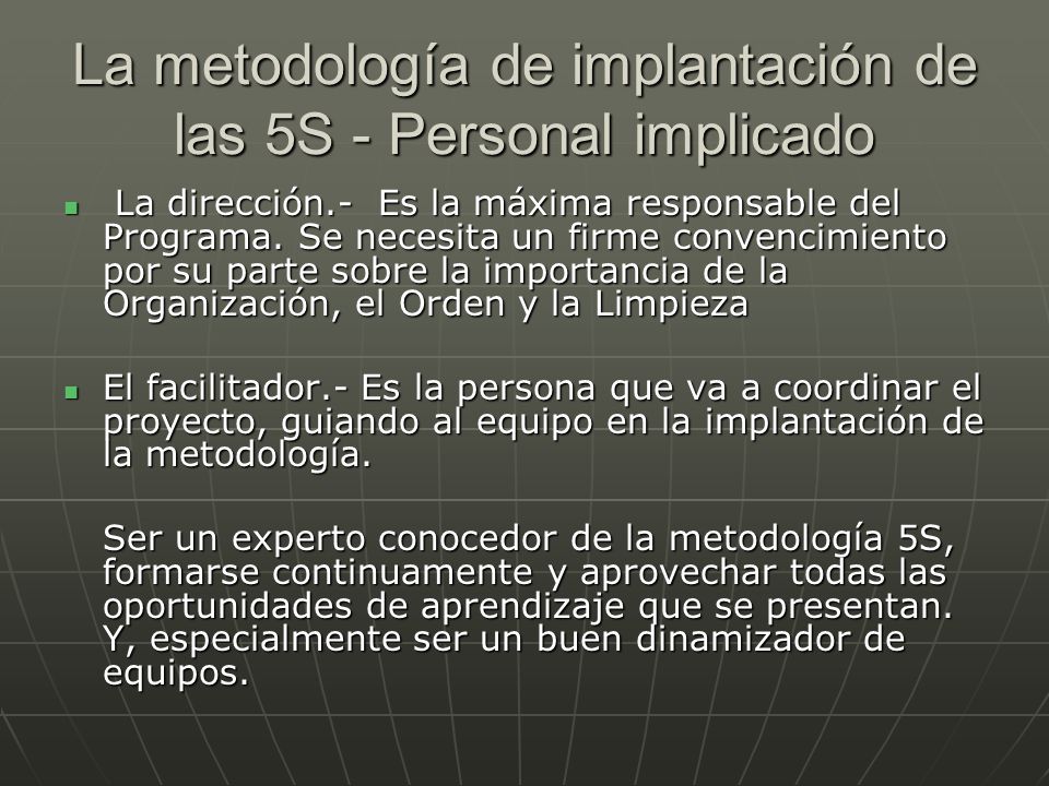La metodología de implantación de las 5S - Personal implicado
