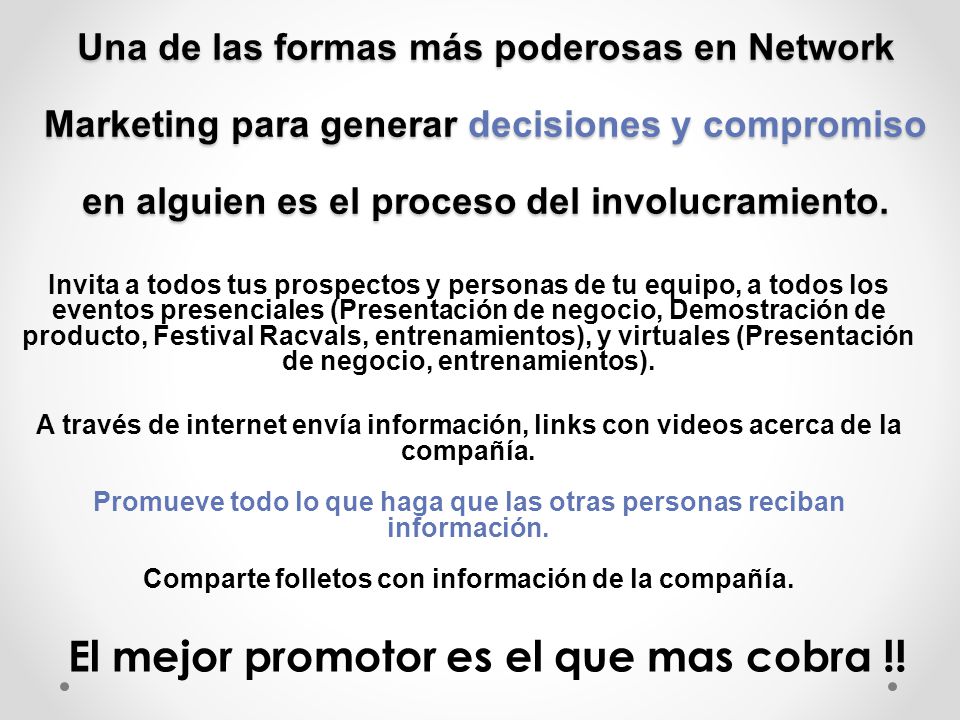 El mejor promotor es el que mas cobra !!