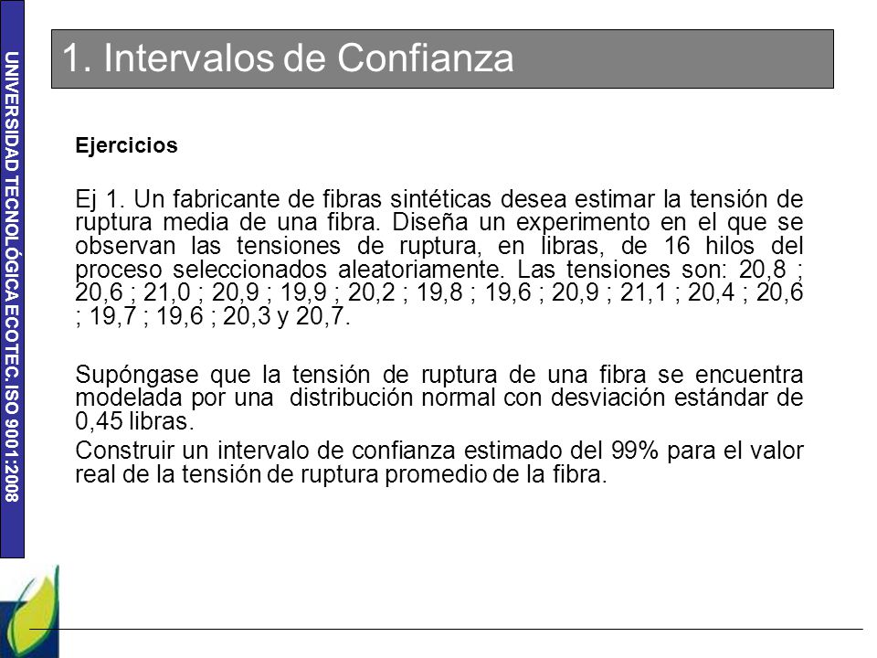 1. Intervalos de Confianza