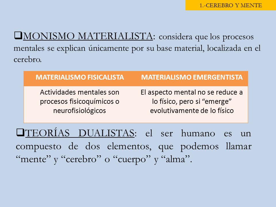 MATERIALISMO FISICALISTA MATERIALISMO EMERGENTISTA