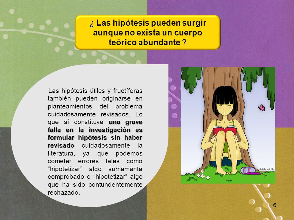 ¿ Las hipótesis pueden surgir aunque no exista un cuerpo teórico abundante