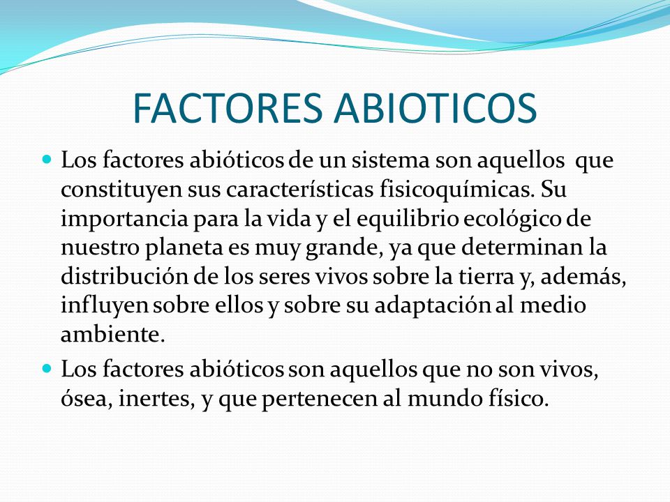 FACTORES ABIOTICOS