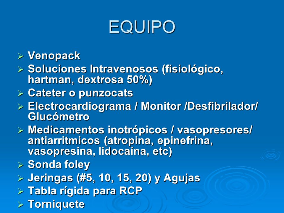 EQUIPO Venopack. Soluciones Intravenosos (fisiológico, hartman, dextrosa 50%) Cateter o punzocats.