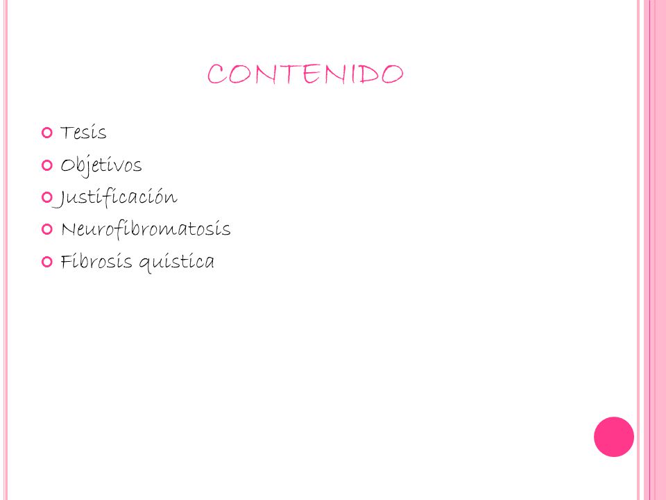 contenido Tesis Objetivos Justificación Neurofibromatosis