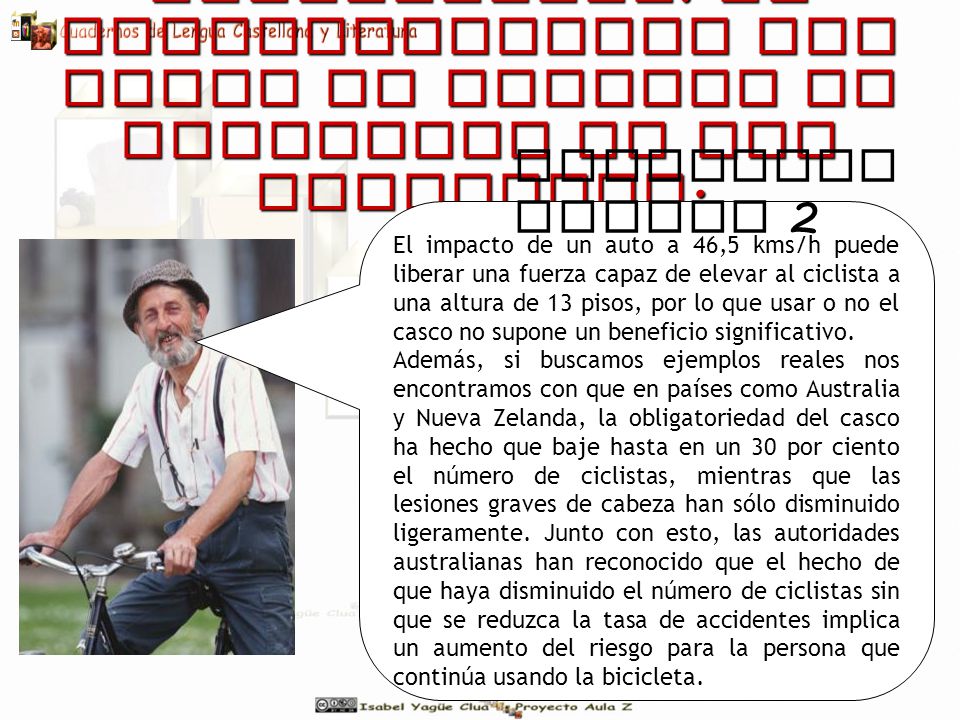 Contratesis: la obligatoriedad del casco no aumenta la seguridad de los ciclistas.