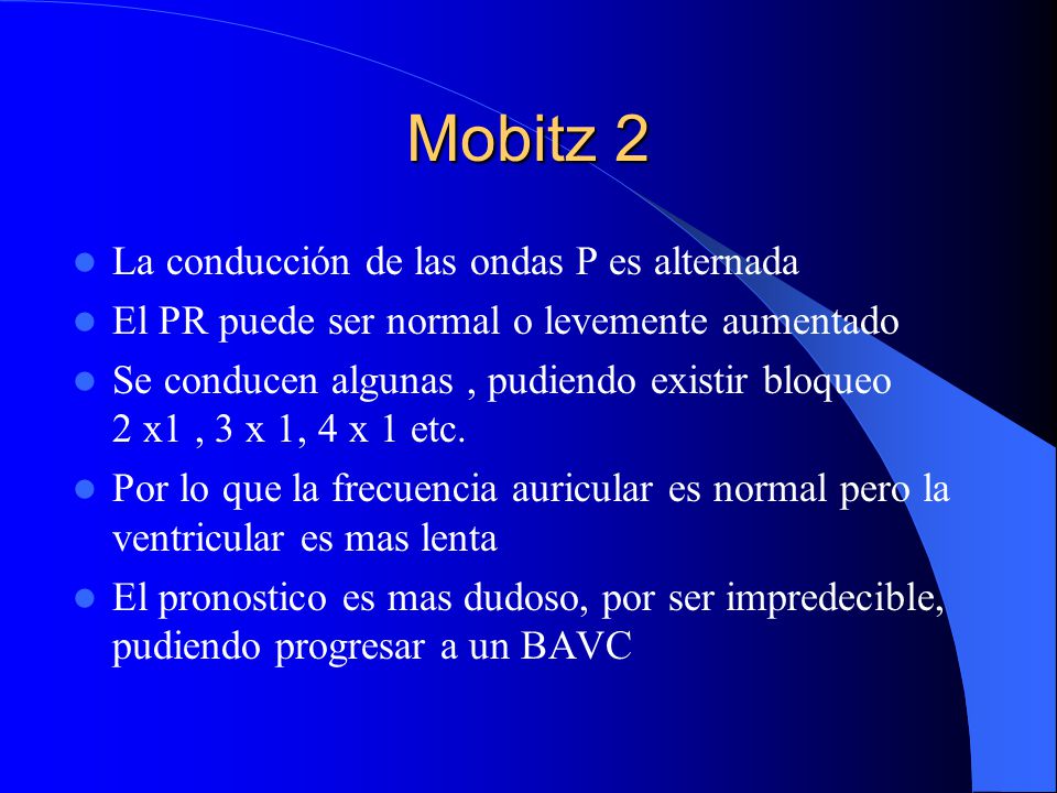 Mobitz 2 La conducción de las ondas P es alternada