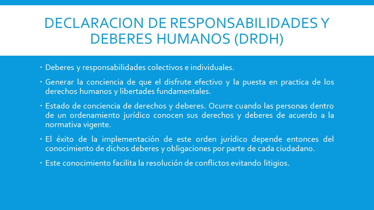 Declaracion de responsabilidades y deberes humanos (DRDH)