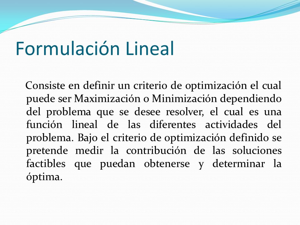 Formulación Lineal
