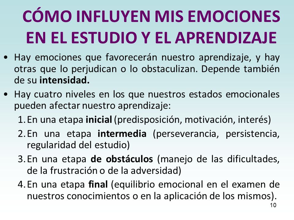 CÓMO INFLUYEN MIS EMOCIONES EN EL ESTUDIO Y EL APRENDIZAJE