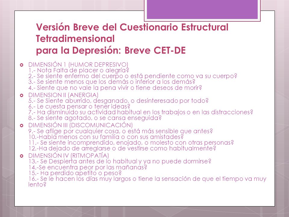 Versión Breve del Cuestionario Estructural Tetradimensional para la Depresión: Breve CET-DE
