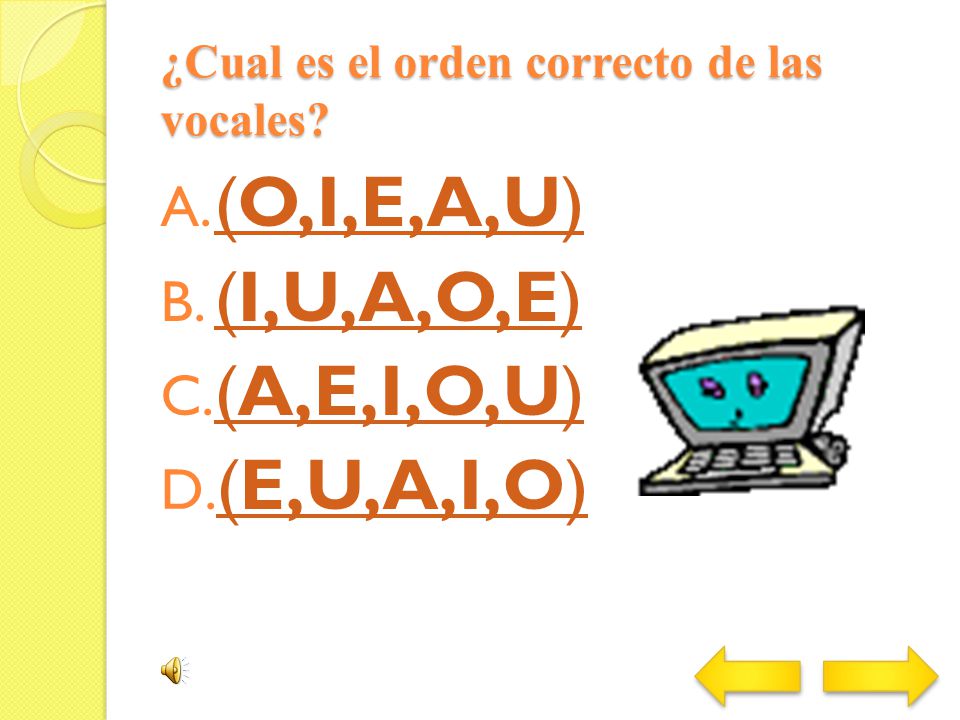 ¿Cual es el orden correcto de las vocales