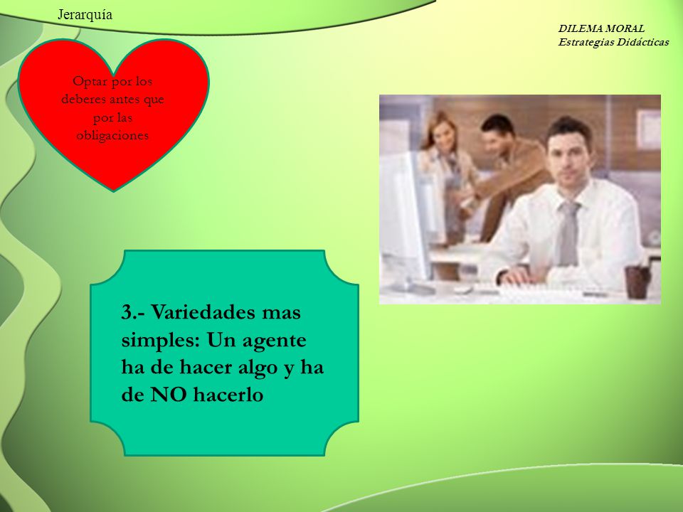 Optar por los deberes antes que por las obligaciones