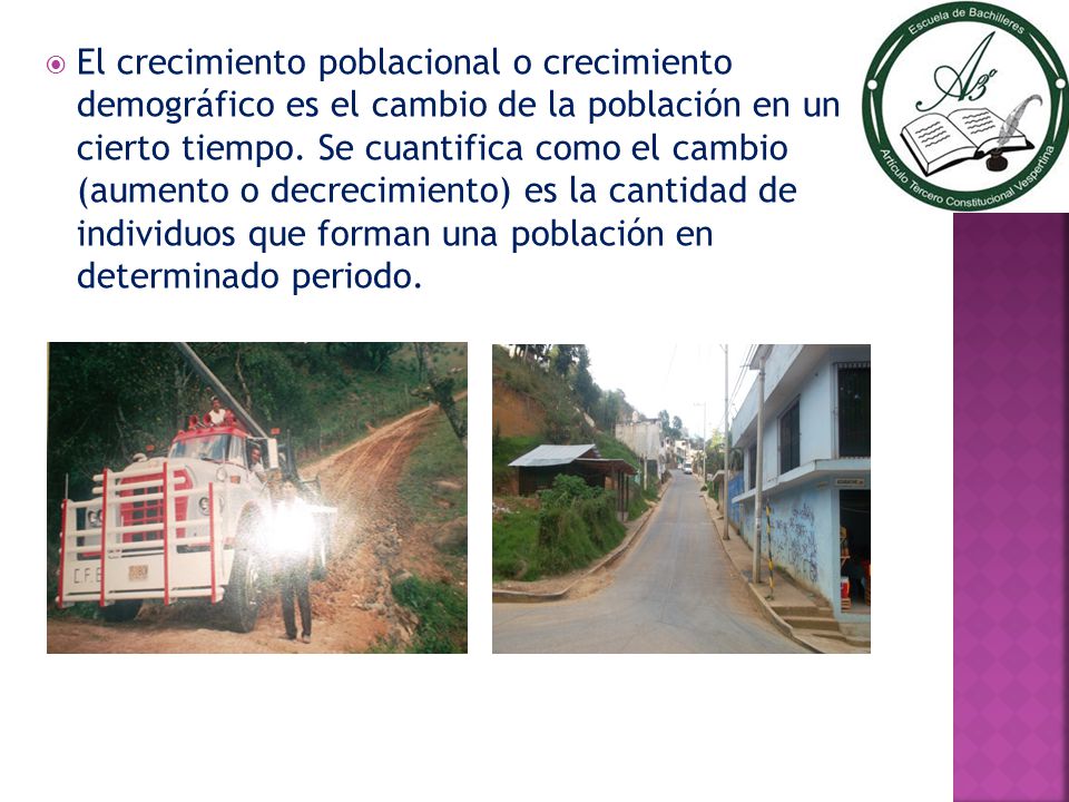 El crecimiento poblacional o crecimiento demográfico es el cambio de la población en un cierto tiempo.